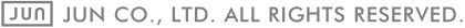 JUN CO., LTD. ALL RIGHTS RESERVED.